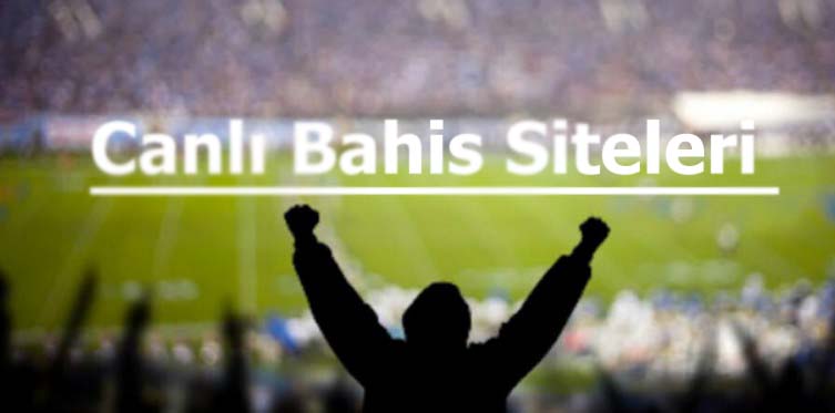 🥇 En İyi Canlı Bahis Siteleri ⭐️ Güvenilir Bahis Siteleri [✔️TOP10]
