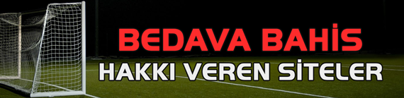Bedava Bahis Bonusu