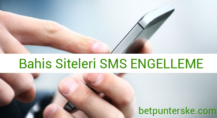 Bahis ve Casino Siteleri SMS Engelleme Nasıl Yapılır? [⭐️RESİMLİ]