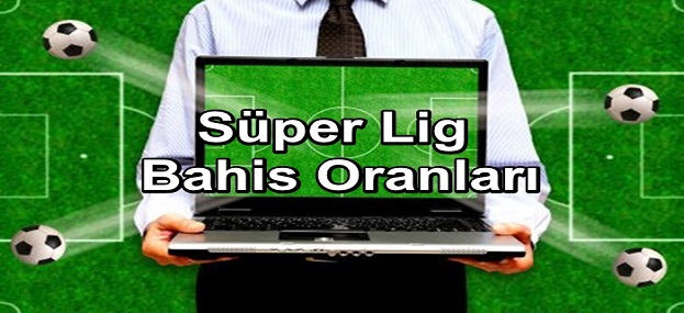 Bahis Sitelerinde Süper Lig Oranları Yüksek mi