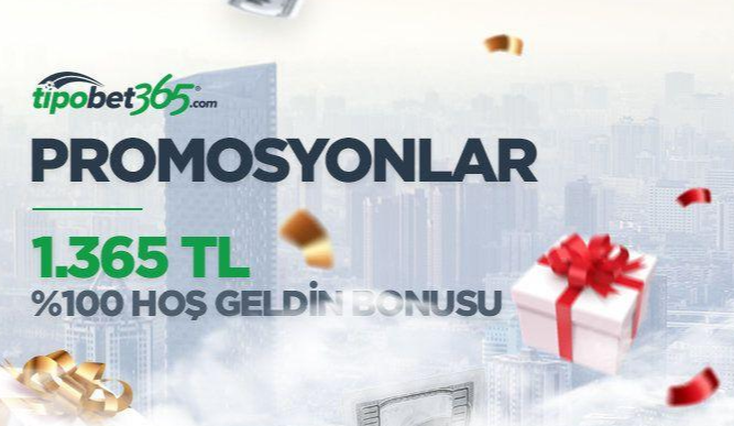 🥇 Tipobet Bedava Bonus Kampanyaları [🤑1365 TL BONUS]