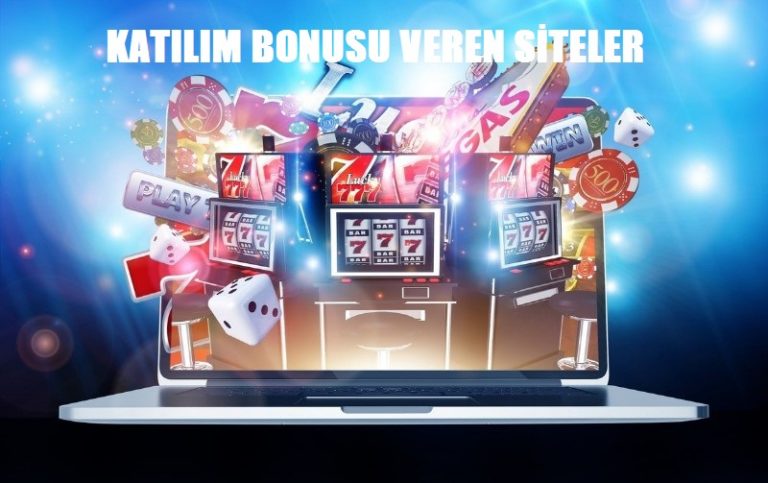 En Yüksek Katılım Bonusu Veren 5 Casino Sitesi